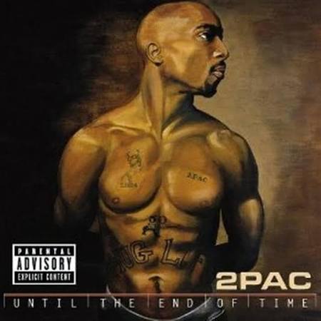 2PAC - Until The End Of Time