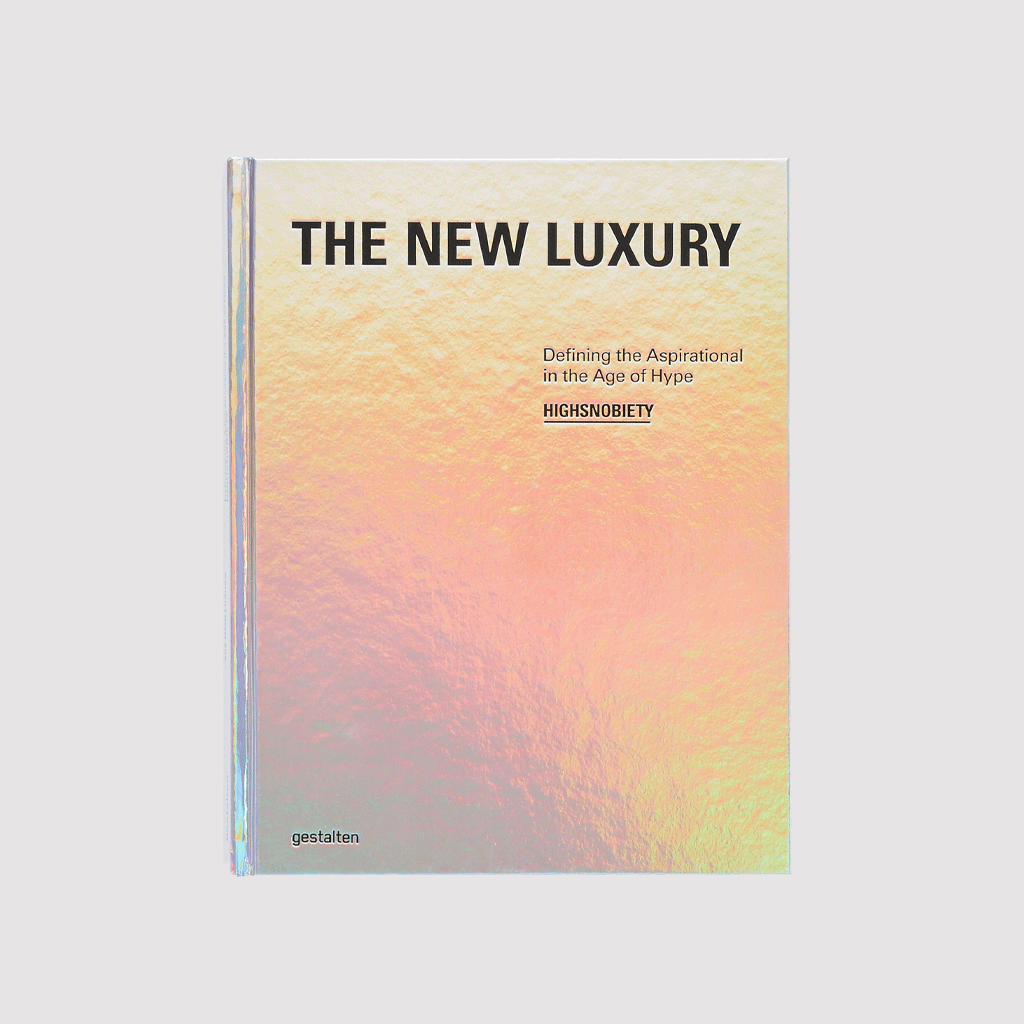The New Luxury